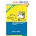 What Color Is Your Brain? A Fun and Fascinating Approach to Understanding Yourself and Others