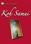 Inside Guide: Koh Samui, Thailand