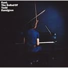 Ballad Of Todd Rundgren