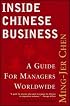 Inside Chinese Business: A Guide for Managers Worldwide