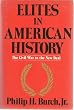 Elites in American History: The Civil War to the New Deal