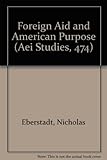 Foreign aid and American purpose