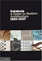 Catalonia: A Guide to Modern Architecture