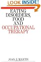 Eating Disorders, Food and Occupational Therapy