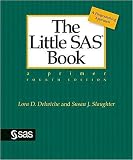 The Little SAS Book: A Primer