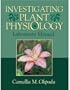Investigating Plant Physiology Laboratory Manual
