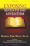 Exposing Seventh-day Adventism