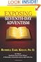 Exposing Seventh-Day Adventism