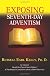 Exposing Seventh-Day Adventism