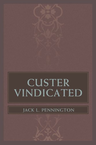 Custer Vindicated