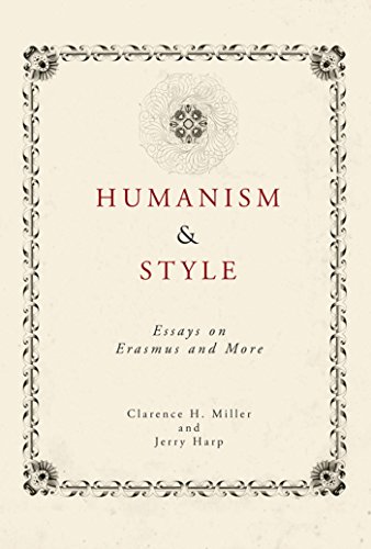 Humanism and Style: Essays on Erasmus and More