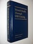 Mental Health Through Will Training: A System of Self-Help in Psychotherapy As Practiced by Recovery, Incorporated