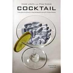 Cocktail: A Play about the Life and HIV Drug Development Work of Dr. Krisana Kraisintu