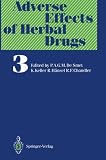 Adverse Effects of Herbal Drugs, Vol. 3