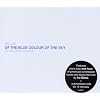 Of the Blue Colour of the Sky