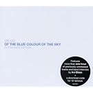 Of the Blue Colour of the Sky