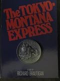 Tokyo-Montana Express (Picador Books)