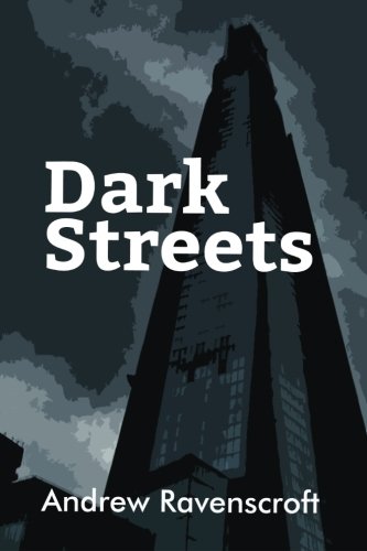 Dark Streets (Dark Futures) (Volume 1)
