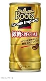 Roots（ルーツ）　アロマインパクト　微糖スペシャル　185g缶　30本 インパクト