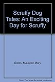 An exciting day for Scruffy