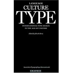 Language Culture Type: International Type Design in the Age of Unicode