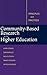 Community-Based Research and Higher Education: Principles and Practices