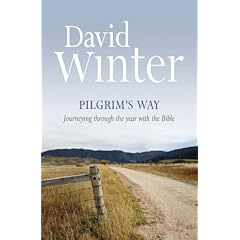 Pilgrim's Way: Journeying Through the Year with the Bible
