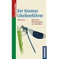 Der Kosmos Libellenf�hrer: Alle Arten Mitteleuropas
