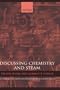 Discussing Chemistry and Steam
