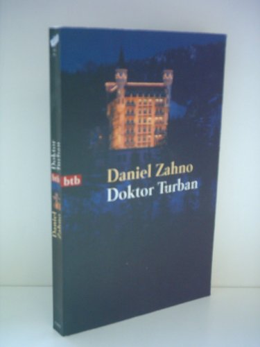 Produkt-Bild: Daniel Zahno: Doktor Turban - Erz&auml;hlungen