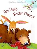 Toni Hase - Bester Freund - Ulrike Kaup