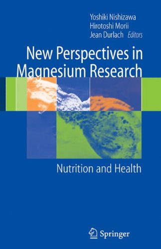 New Perspectives in Magnesium Research: Nutrition and Health