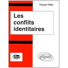 Les conflits identitaires