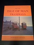 Isle of Man tramways, including the Groudle Glen Railway