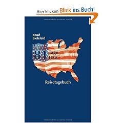 81 Tage USA: Reisetagebuch
