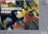 Kunst f&uuml;r Auge und Ohr 01. Das springende Pferd: Ein Spaziergang mit Franz Marc und seinen Freunden. Multimediales Werkstattbuch mit Audio-CD