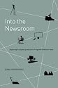 Into the Newsroom: Exploring the Digital Production of Regional Television News