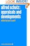 Alfred Schutz: Appraisals and Developments