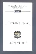 1 Corinthians: An Introduction and Commentary (Tyndale New Testament Commentaries)