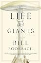 Life Among Giants