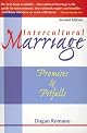 Intercultural Marriage: Promises & Pitfalls by Dugan Romano