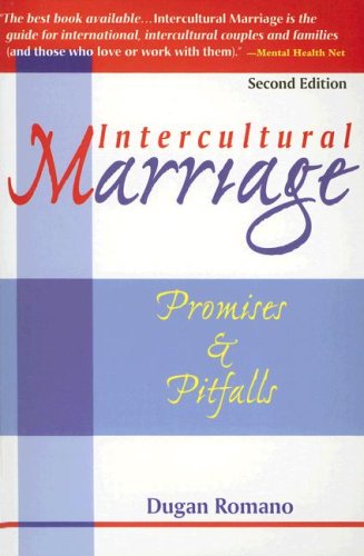 Intercultural Marriage: Promises & Pitfalls