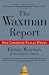The Waxman Report: How Congress Really Works