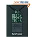 The Black Stork: Eugenics and the Death of "Defective" Babies in American Medicine and Motion Pictures since 1915