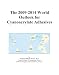 The 2009-2014 World Outlook for Cyanoacrylate Adhesives