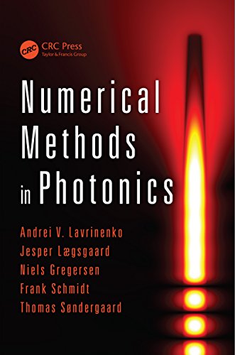 Numerical Methods in Photonics (Optical Sciences and Applications of Light)