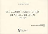 Revue Sils Maria  / Les cours enregistrés de Gilles Deleuze, 1979-1987