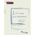 L'Europe aux concours, institutions, politiques - 2e �dition