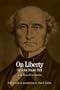 On Liberty: With Related Documents (Bedford Series in History & Culture)