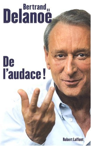 De l'audace !